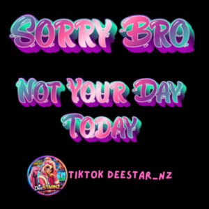 Sorry Bro 2026 Edition Design